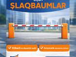 Tehlükesizlik sistemi: şlaqbaum 055 895 69 96 - photo 1